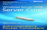 Windows Server 2008 Server Core Administrator's …ptgmedia.pearsoncmg.com/images/9780735626263/samplepages/...Windows Server 2008 Terminal Services Resource Kit Christa Anderson and