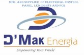 Mfg. and supplier of Electrical control panel, led lights ...Mehul Patel 09426828423 –PCB & Projects Ashish Jindal 07096015305 –LED Lights & Wires Works : B 123, Electronics Estate