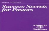 Success Secrets - Ministerial Associationcdn.ministerialassociation.org/cdn/ministerial... · Some of the success secrets in this book will appear commonplace to seasoned pastors,