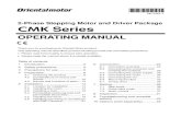 2-Phase Stepping Motor and Driver Package CMK Series ... · HP-7421-7 2-Phase Stepping Motor and Driver Package CMK Series OPERATING MANUAL Thank you for purchasing an Oriental Motor