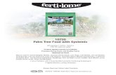 10720 Palm Tree Food with Systemic - ferti-lome Palm Tree Food infosheet.pdf10720 Palm Tree Food with Systemic UPC Number 7-32221-10720-5 4 lbs 35 cases per pallet Protects Against