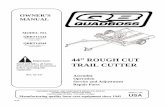 44” ROUGH CUT TRAIL CUTTER · 10700 Important: Read and follow all Safety Precautions and instructions before operating this equipment. 2 In the event you have a claim under this