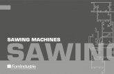 SAWING SAWING MACHINES · 2019-02-25 · PANDA 300 ECHO Unterflurkreissäge - HM-Sägeblätter Ø 300 mm - Sägeblattrotation von 0° li nach 0°re, manuell gesteuert - Hydropneumatischer