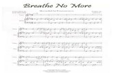 The Evanescence No More... Breathe No More Transcribed by Kyle Marcolini Voice Piano Recorded by Evanescence