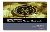 The 2019-20 Budget: California's Fiscal Outlook... 201920 3 Chapter 1 INTRODUCTION Each year, our office publishes the Fiscal Outlook in anticipation of the upcoming state budget.