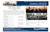 Italy Venice 2016 Summer Flyer - WordPress.com · Summer 2016 May 22-June 18, 2016 June 19-July 16, 2016 July 17-August 13, 2016 6 credits Istituto Venezia-The Venice Institute, is