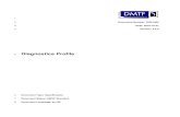 5 Diagnostics Profile - DMTF...Diagnostics Profile DSP1002 8 DMTF Standard Version 2.0.0 216 3.2 Introduction 217 A profile is a collection of Common Information Model (CIM) elements