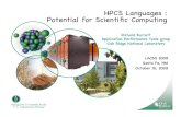 HPCS Languages : Potential for Scientiﬁc Computing · Managed by UT-Battelle for the U. S. Department of Energy High Productivity Computing Systems (HPCS) Program • DARPA initiated,