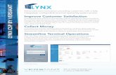 LYNX CSP BY VERSIANT...Lynx CSP offers customers a comprehensive set of business functions providing a direct beneﬁ t to terminal operations. With this solution, truckers will be