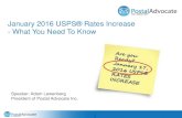 January 2016 USPS® Rates Increase - What You Need To Know€¦ · 01/01/2016  · January 2016 USPS® Rates Increase - What You Need To Know. Speaker: Adam Lewenberg. President of