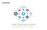Smart Governance Services Assurance. Technovation....Technovation. 2 2 3 In today’s business world, organisations rarely do it alone. They increasingly rely on outsourcing, licensing,