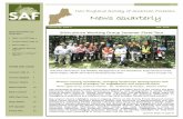 New England Society of American Foresters News Quarterly · After a very long cool and cloudy spring in New England, I have been awestruck at the lushness of June. The transition