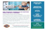AHA PEDIATRIC ADVANCED LIFE SUPPORT (PALS) INITIAL & …...AHA Pediatric Advanced Life Support: The goal of the PALS Provider Course is to teach students how to recognize infants and