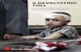 A devAstAting toll - Save the Children...Syria’s three year civil war has had a devastating impact on children. At least 1.2 million children have fled the conflict, and become refugees