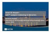 Anet Vesper: AAT® subject indexingin libraries · Vesper: data delivery 21 Make a file in Vesper template (see documentation) Required fields PublicationIdentifier(ISBN, ISSN, OCLC‐id,
