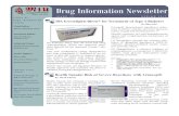 Drug Information Newsletter...By: Nourhan Mohamed erance to one or more DMARDs, such as methotrexate (MX). (2) Sarilumab is a monoclonal anti-body that binds to the interleukin-6 receptor,