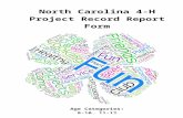 Martin County€¦ · Web view2019/03/04  · North Carolina 4-H Project Record Report Form Age Categories: 8-10, 11-12 North Carolina 4-H Project Record Guidelines Each 4-H member