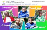 Thank You! Thank You! - EfforTZ Foundation · 2014-04-30 · Ethan & Sam Dudley . Mark Dudley & Maria Thomas . Kate & Andre Dumas . Betsy Farnham . Lois Fowkes . Barbara Gaffron .