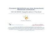 Project SEARCH on the Anschutz Medical Campus* 2019/2020 ... · 2019-2020 Application Packet for Project SEARCH at Anschutz Medical Campus 4 Recruiting and Application Timeline for