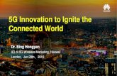 5G Innovation to Ignite the Connected Worlds3.amazonaws.com/JuJaMa.UserContent/a58e7833-aa9a-4ac0-b0b… · HUAWEI TECHNOLOGIES CO., LTD. Huawei Confidential 1 5G Innovation to Ignite