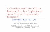 A Complete Real-Time 802.11a BasebandReceiver Implemented …vcl.ece.ucdavis.edu/.../AnhTran_Asilomar08_Presentation.pdf · 2008-11-12 · A Complete Real-Time 802.11a BasebandReceiver