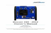 Boxxer 318 - 2012 Owner’s Manual - Interlink Supply · 2020-06-13 · Boxxer 318 - 2012. Owner’s Manual . HydraMaster. 11015 47. th. Avenue West Mukilteo, Washington 98275. MAN-45524