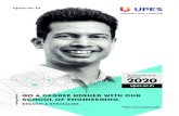 UPES SCHOOL ENGINEERING BROCHURES · Become a specialist. Go a degree higher with our School of engineering. ADMISSIONS OPEN 2020 upes.ac.in upes.ac.in Ikshit Jain - Product Development