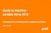 Guide to machine- sortable items 2019 - Posti · 2019-02-05 · • Recommended fonts: Arial, Calibri and Verdana Do not use • Bold, underlining or italics. • Serif fonts such