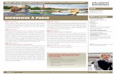 BIENVENUE À PARIS WHAT’S INCLUDED - Globus · 2015-05-06 · BIENVENUE À PARIS VALUE 6 DAYS/5 NIGHTS Priced from $1372 US per triple WHAT’S INCLUDED MORE FEATURES Visits to