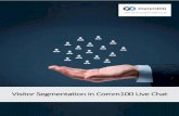 Visitor Segmentation in Comm100 Live Chat · company website: While not all of this information may be useful to gaining leads, the company can use different Visitor Segmentations