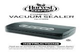 COMPACT VACUUM SEALER...VACUUM SEALER COMPACT INSTRUCTIONS Thank you for purchasing a Harvest Keeper® Vacuum Sealer! To get the most out of your sealer and enjoy safe, reliable operation,