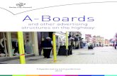 A boards guidance A5 · 2020-05-18 · A-Boards and other advertising structures will not automatically be permitted on streets where: • there are high numbers of pedestrians (generally
