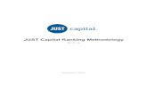 7Dec17 JUST Capital 2017 Ranking MethodologyThe JUST Capital ranking methodology follows a three-step process. 1. Survey Research: JUST Capital conducts representative surveys of the