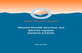 Mental Health Services Act 2011/12 Update INNOVATIONvcportal.ventura.org/VCHCA/Behavioral Health/pdf/MHSA/Innovation… · This annual update has been developed with the participation