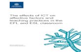 The effects of ICT on affective factors and teaching ... · Key words: ICT, ESL, EFL, teaching, affective factors, motivation Abstract ... factors which are necessary for ICT to work