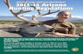 ARIZONA GAME AND FISH DEPARTMENT 2013-14 Arizona … mainregs.pdfby bird watchers, hikers, equestrians and other members of the non-hunting public. Dollars from the sale of hunting,
