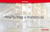 webinar 3-17- how to map a warehouse vFINAL...Regulation and Guidance USP (United States Pharmacopeia) • USP Chapter 1079 – Good Storage and Distribution Practices • describes