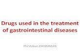 Drugs used in the treatment of gastrointestinal diseases · •The rationale for the use of antacids in peptic ulcer disease lies in the assumption that buffering of H+ in the stomach