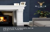 QUALITY FIREPLACE COLLECTION · New to GMS Quality Fireplaces for 2017/18, with its deep tone this style adds a striking focal point. Black Granite A strong jet-black granite which