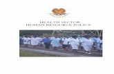 HEALTH SECTOR HUMAN RESOURCE POLICYhealth.gov.pg/pdf/HRH fP_IG_2014.pdf · Health Sector Human Resource Policy 2013 ii Contents Acronyms.....iii