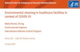 Environmental cleaning in healthcare facilities in context ...€¦ · *newer formulations dimethyl ammonium bromide Bactericidal Fungicidal Low-level Chlorine-releasing agents (e.g.,