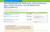 s e s s i o n 4 A . 2 Multiplying Whole Numbers by ... · by Fractions and Mixed Numbers Math Focus Points Writing and interpreting multiplication equations involving a fraction and