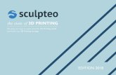 the state of 3D PRINTING - Sculpteo | Online 3D Printing ... · The state o 3D printing 2018 Page 2 Table of contents Introduction 3 Foreword 3 Survey Demographics 4 Key Takeaways