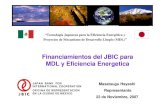 Financiamientos del JBIC para MDL y Eficiencia Energetica · INTERNATIONAL COOPERATION Financiamientos del JBIC para MDL y Eficiencia Energetica Masatsugu Hayashi ... Protocolo de