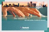 Our Ambition - Tarkett Activity Report.pdf · Tarkett 2013 - activity report 1 2013 ACTIVITY AND SUSTAINABILITY REPORT Our Ambition FOR THE GLOBAL FLOORING INDUSTRY