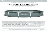 SUMMER WAVES ACTIVE FRAME POOL€¦ · Pool shall be located at a minimum distance of 6ft (1.83m) from any receptacle, and all 125-volt 15- and 20-ampere receptacles located within