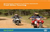 Queensland Adventure Activity Standards Trail Bike Touring€¦ · • Department of Education and Training • Department of Employment, Economic Development and Innovation • Department