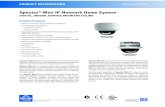 Pelco Spectra Mini Dome IP System spec2(or later) or Mac ® OS X 10.3.9 (or later) RAM 512 MB Ethernet Card 100 Megabits Web Browser Internet Explorer 5.5 (or later); Firefox 1.5 (or