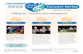 LIVE AT GLENWOOD 2020 Join us Concert Series · 2020-02-24 · LIVE AT GLENWOOD March 17 June 2 October 6 Join 2020 us Concert Series 7:00 p.m. | Fountain View Dining Room 200 Timberline
