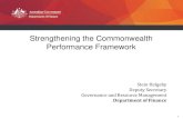 Strengthening the Commonwealth Performance Framework · •Universal corporate planning for 2015-16: s35 linked to key Government’s priorities & objectives: s34 relationship to